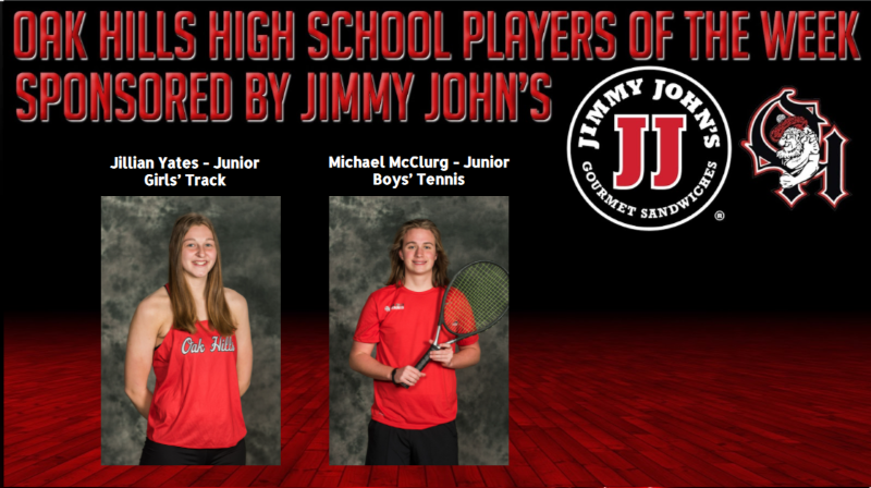 Jimmy John's Athletes of the Week for May 3rd, Jillian Yates Girls Track, Michael McClurg Boys Tennis